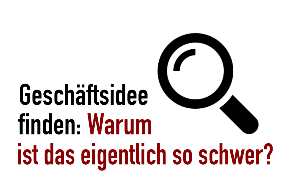 Bild mit Lupe zum Thema Geschäftsidee finden