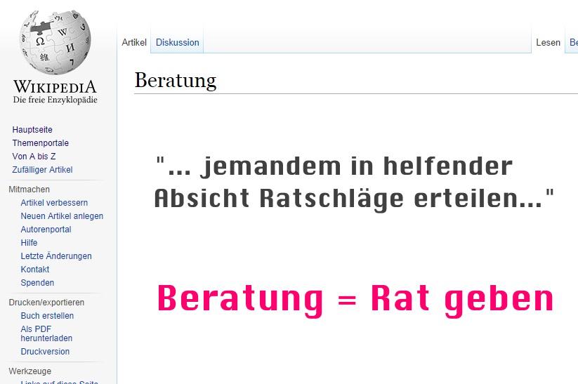 Wikipedia Screenshot als Fotomontage mit selbst geschriebenem Text 'jemandem in helfender Absicht Ratschläge erteilen' und 'Beratung = Rat geben'